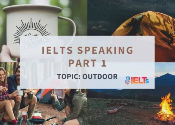 ielts-speaking-part-1-outdoor-1
