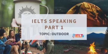 ielts-speaking-part-1-outdoor-1