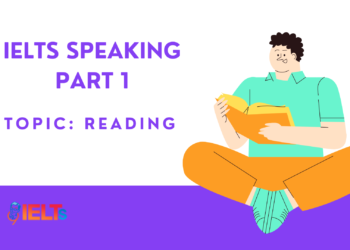 ielts-speaking-part-1-reading