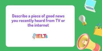 ielts-speaking-part-2-good-news