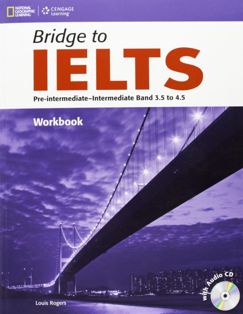 Bridge to IELTS Pre-intermediate - Intermediate band 3.5-4.5 Workbook