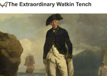 The Extraordinary Watkin Tench