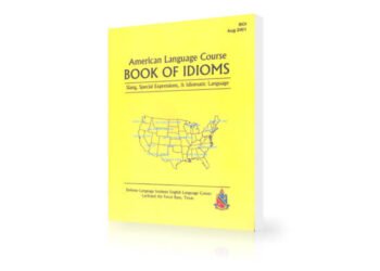 American Language Course - Book of Idioms