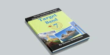 How To Maximize Your Score: Target Band 7: IELTS Academic Module (3rd Edition)