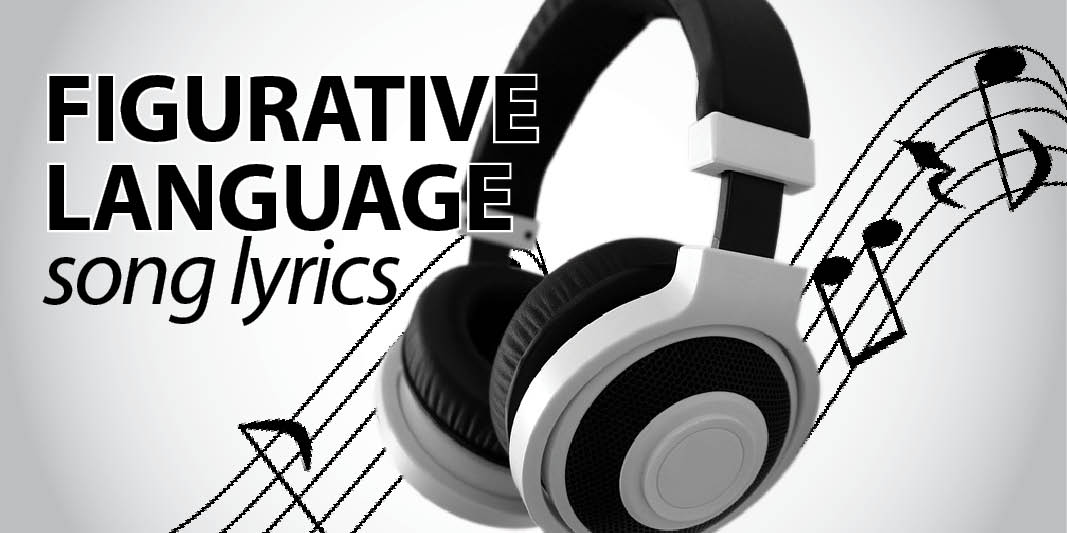 Learn Figurative Language thru Pop Songs 9IELTS