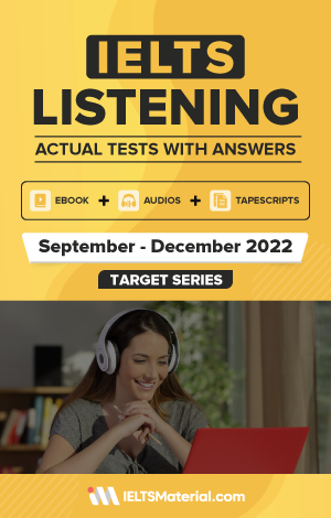 IELTS Listening Actual Tests August-November 2022