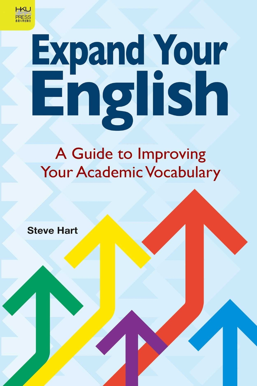 Expand Your English: A Guide to Improving Your Academic Vocabulary