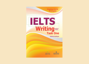 Practical IELTS Strategies: IELTS Writing Task 1