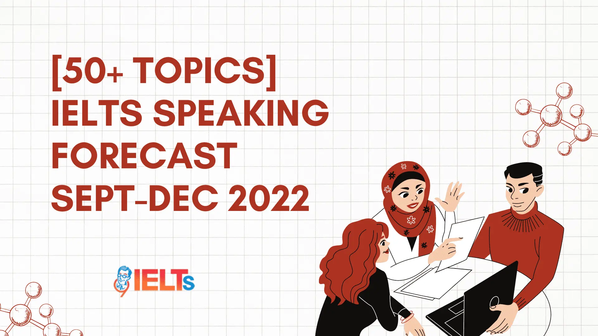 50-topics-ielts-speaking-forecast-sept-dec-2022-9ielts