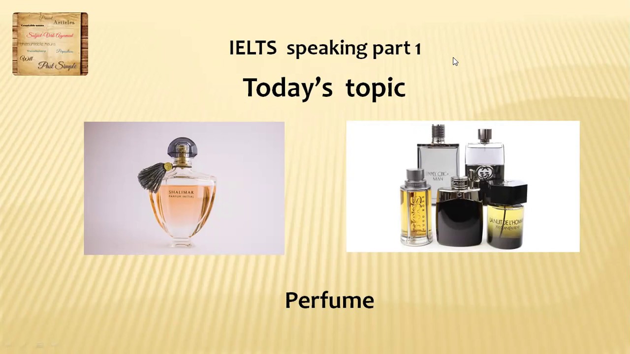 do you spend a lot of money on buying perfume ielts