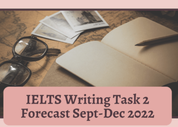 ielts-writing-task-2-forecast-sept-dec-2022