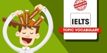 IELTS Topic Vocabulary Ngoc Bach