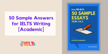 50 Sample Answers for IELTS Writing [Academic]